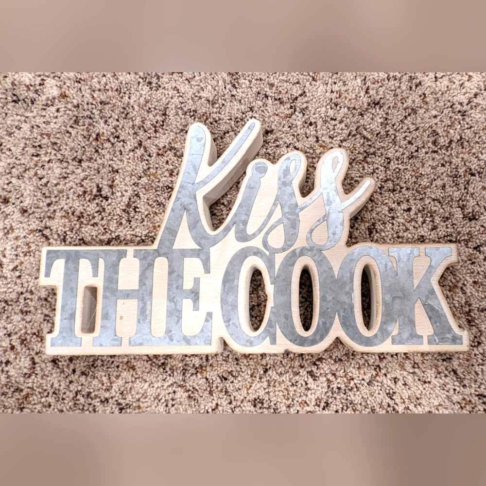 Kitchen sign Kiss THE COOK